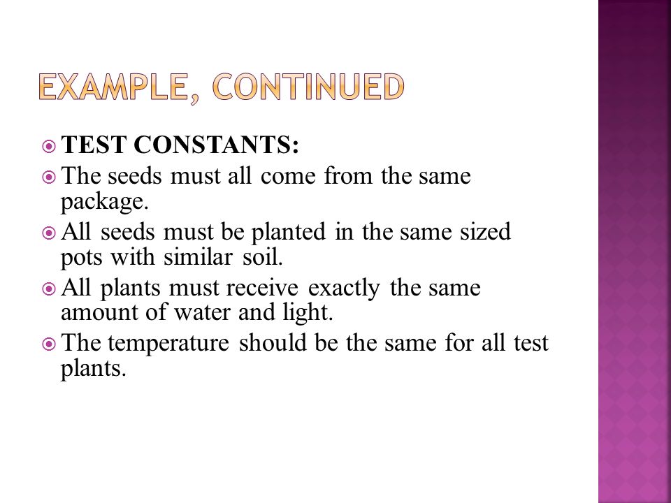 Example, continued TEST CONSTANTS: