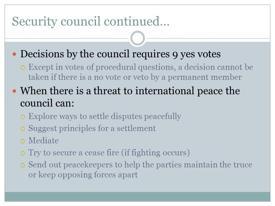 Security council continued…