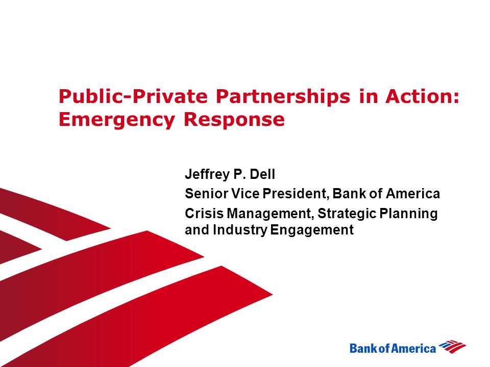 Public-Private Partnerships in Action: Emergency Response