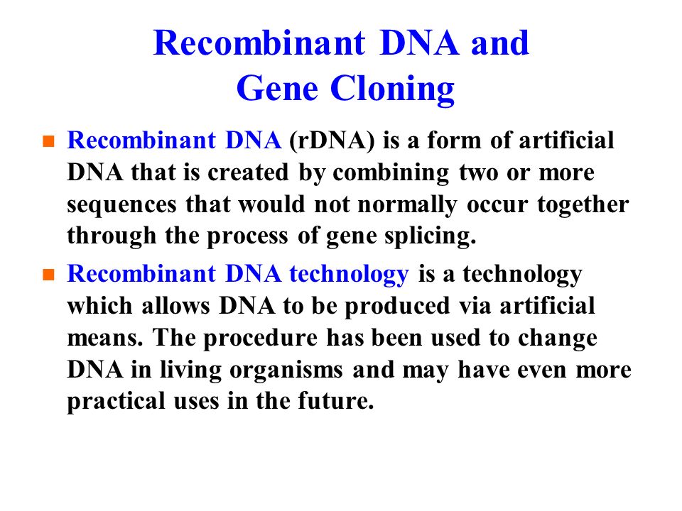 Recombinant Dna Technology Ppt Download