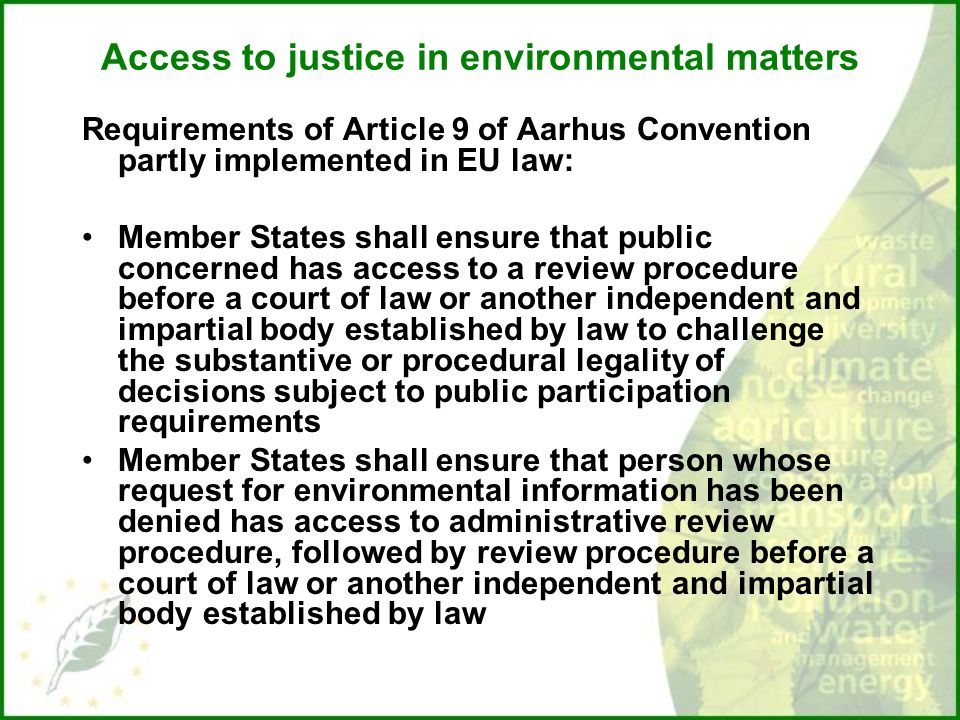 Access to justice in environmental matters