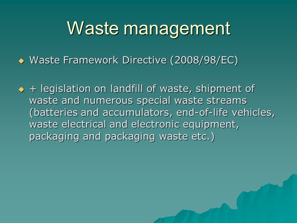 Waste management Waste Framework Directive (2008/98/EC)