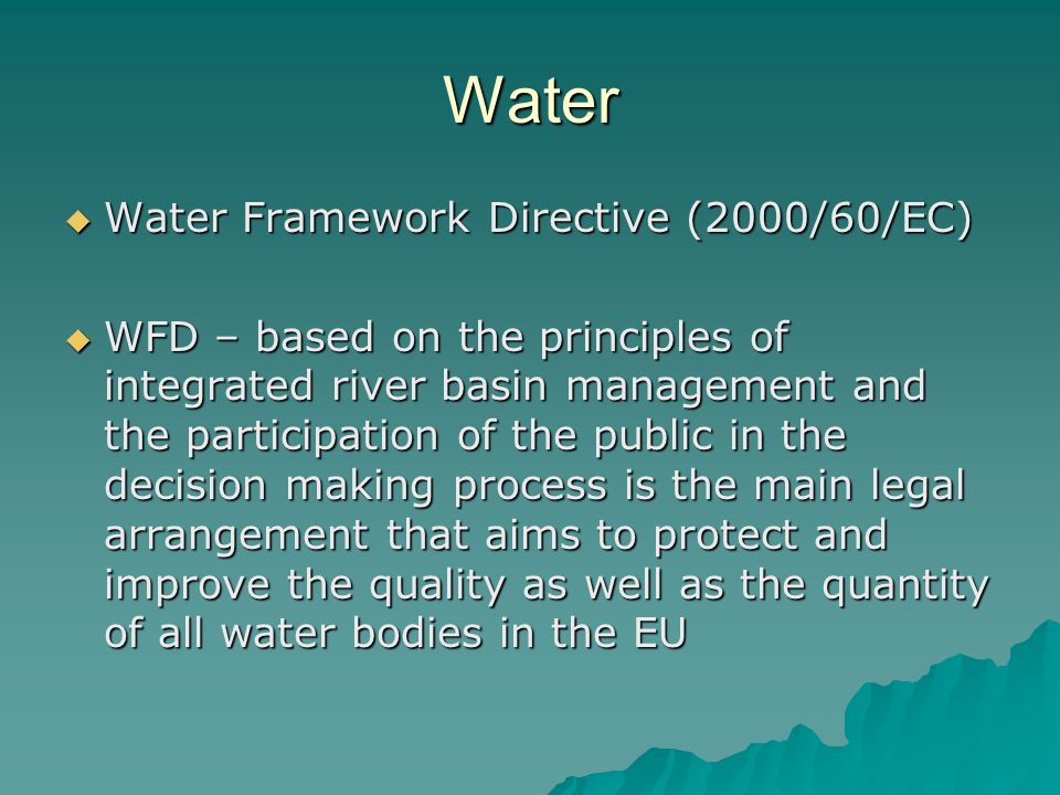 Water Water Framework Directive (2000/60/EC)