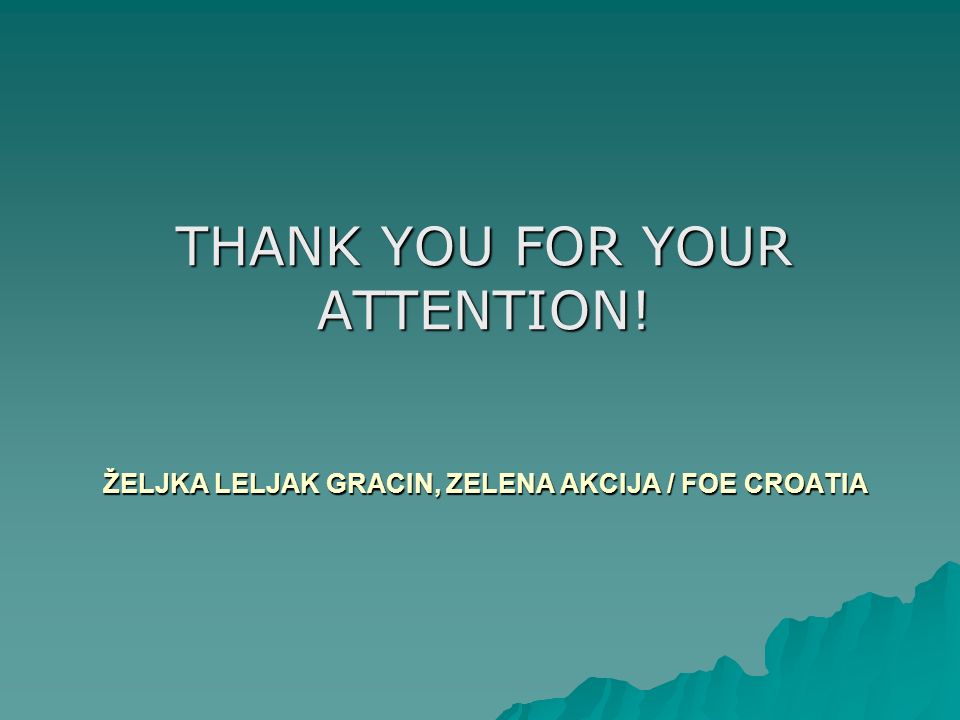 Željka Leljak gracin, zelena akcija / FoE croatia
