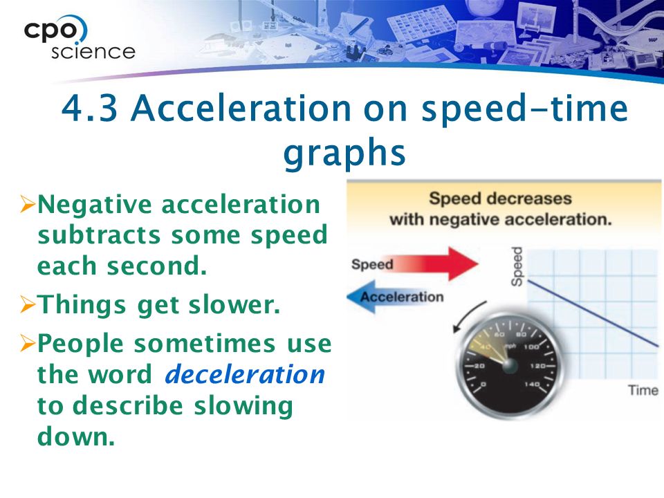 4.3 Acceleration on speed-time graphs