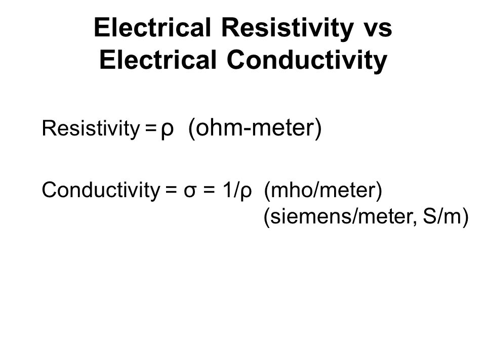 Electrical Properties of Rocks and Electrical Resistivity Methods - ppt  video online download