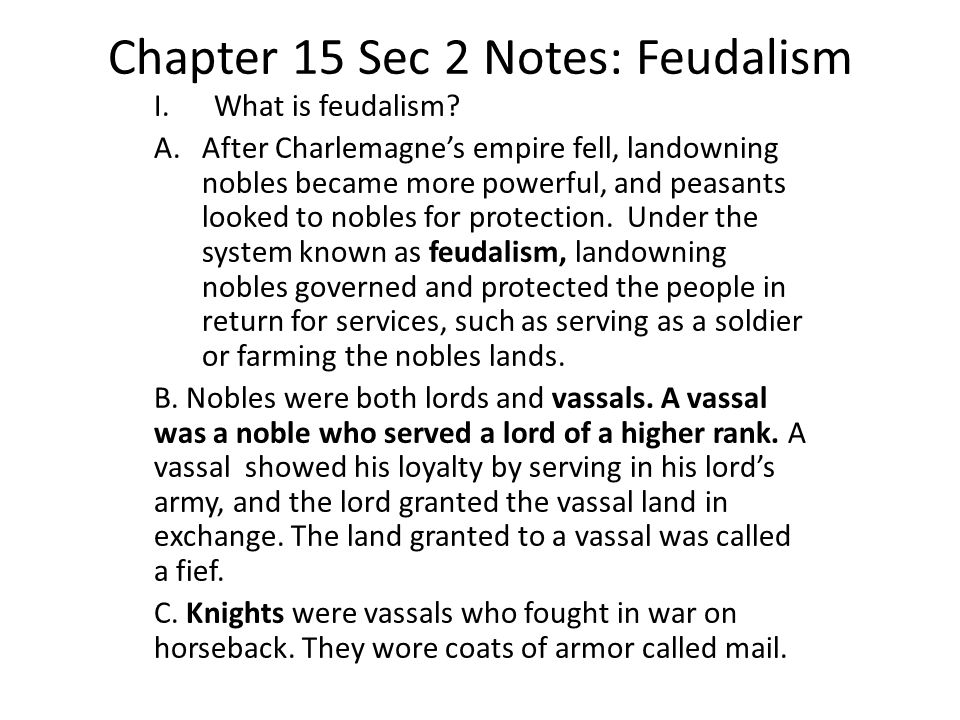 Chapter 15 Sec 2 Notes: Feudalism
