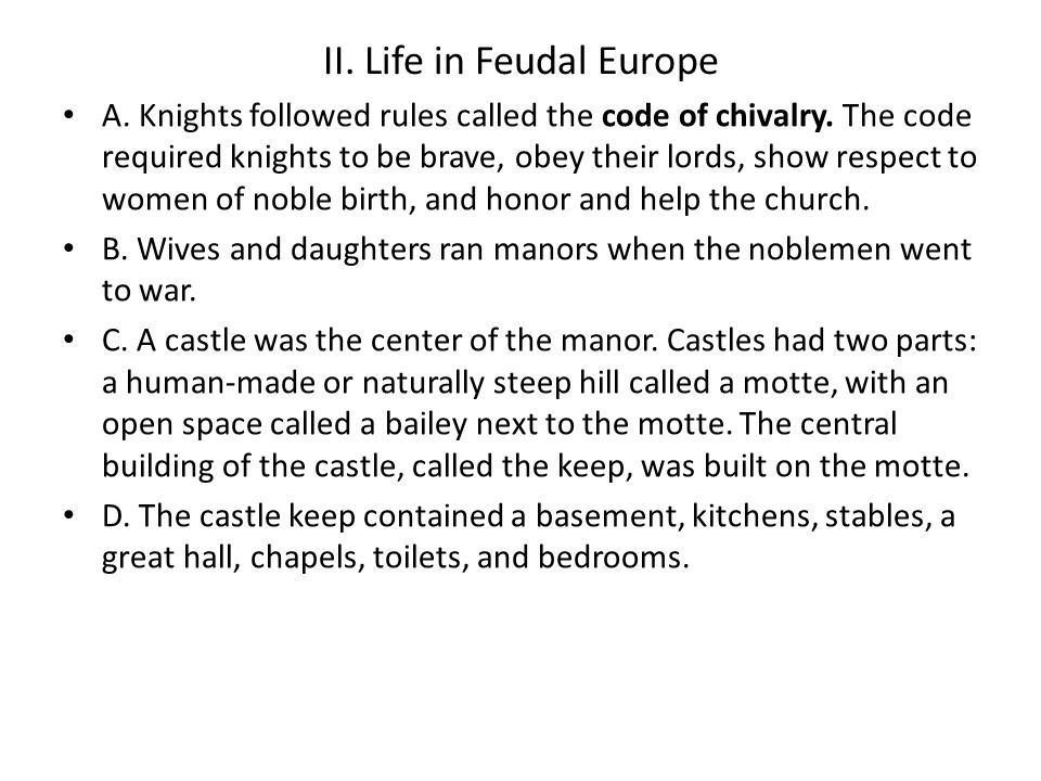 II. Life in Feudal Europe