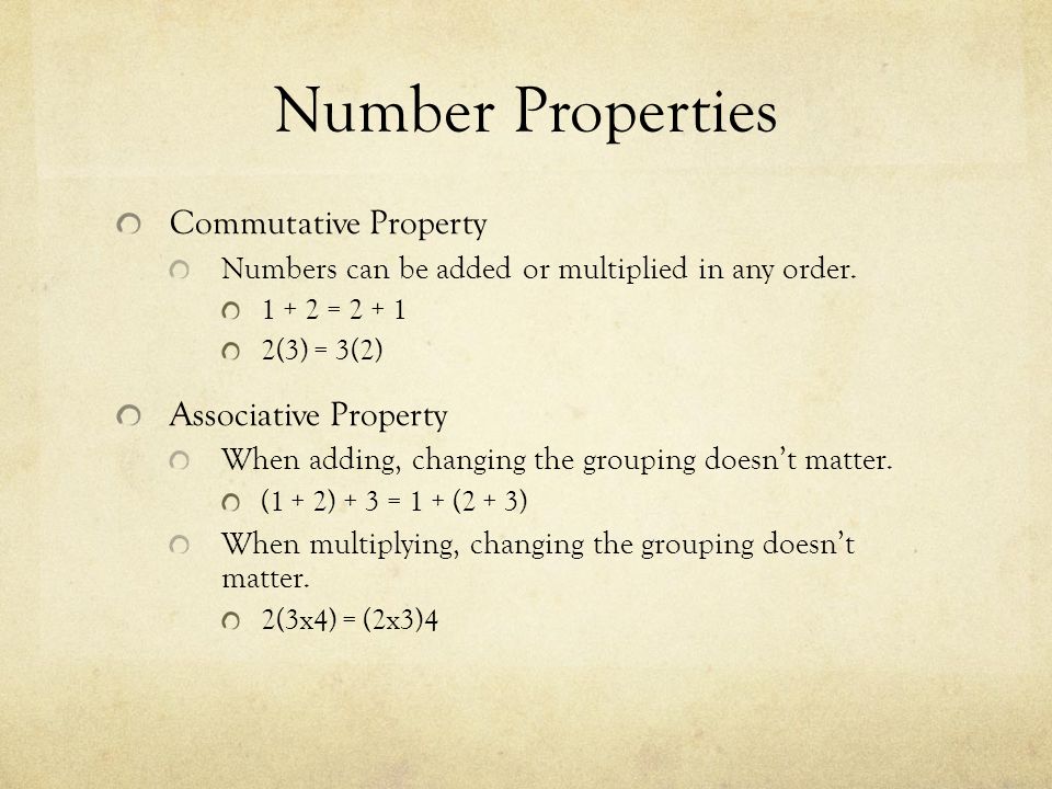 Number Properties Commutative Property Associative Property