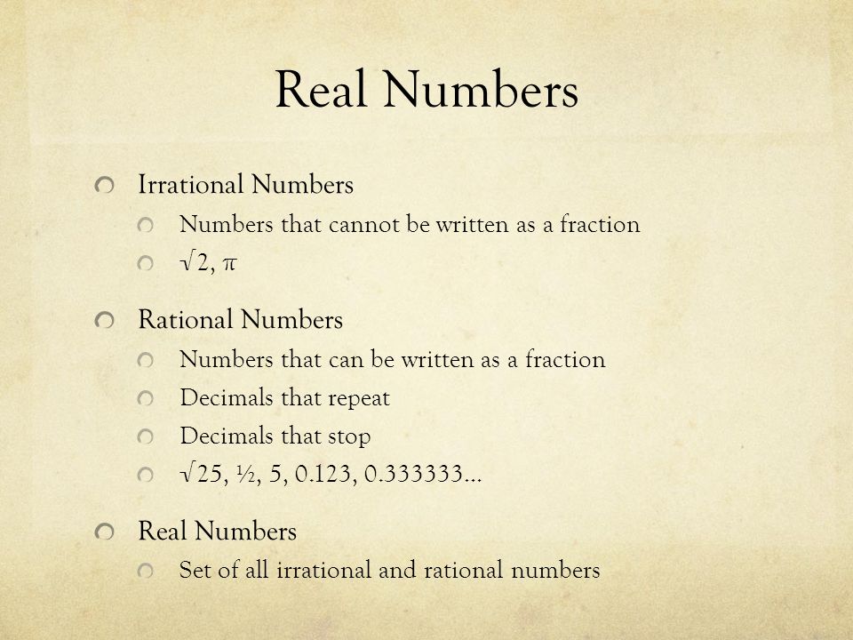 Real Numbers Irrational Numbers Rational Numbers Real Numbers