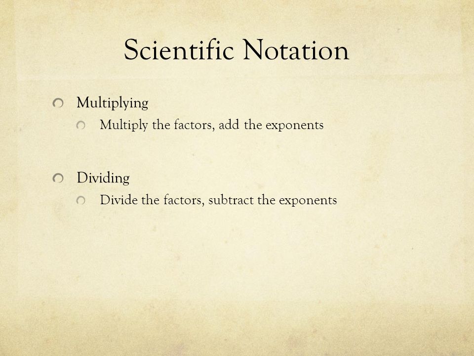 Scientific Notation Multiplying Dividing