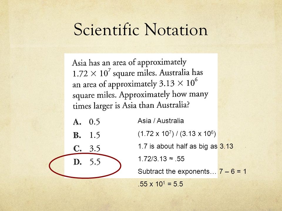 Scientific Notation Asia / Australia (1.72 x 107) / (3.13 x 106)