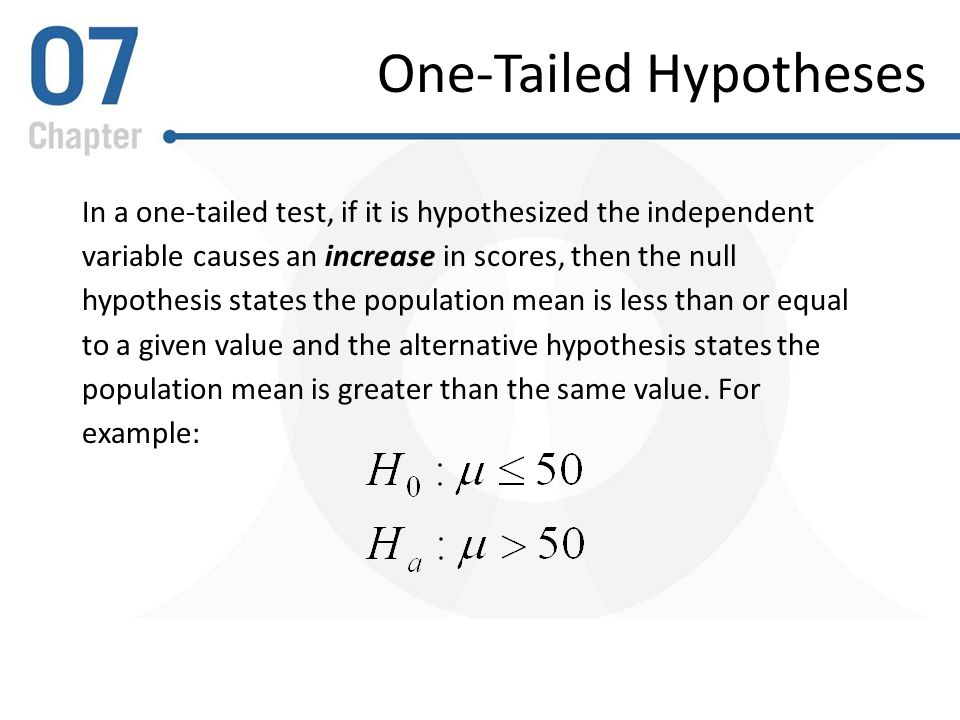 Define one tailed hypothesis