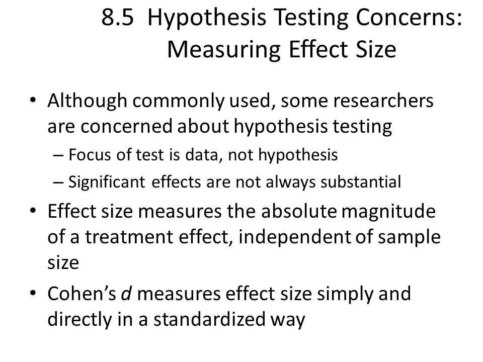 8.5 Hypothesis Testing Concerns: Measuring Effect Size