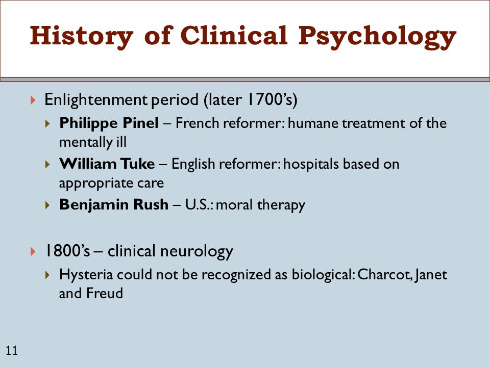 discuss the history and evolving nature of clinical psychology