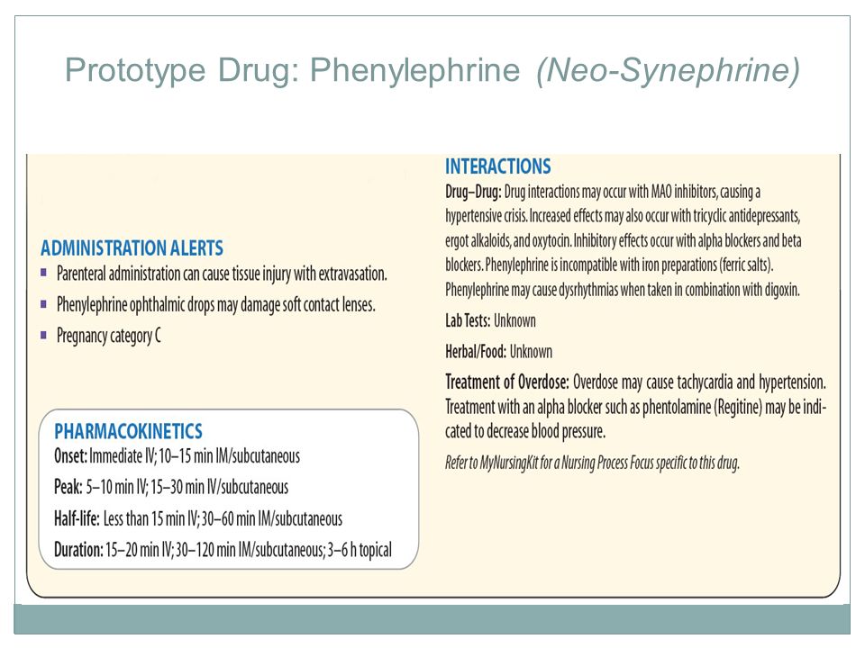 Prototype Drug: Phenylephrine (Neo-Synephrine)