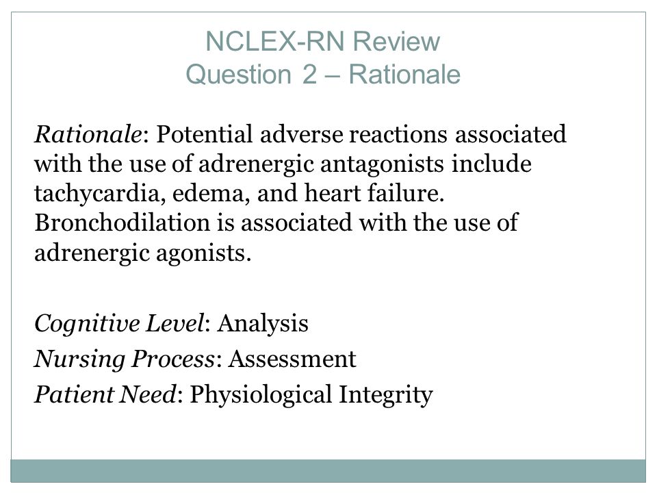 NCLEX-RN Review Question 2 – Rationale
