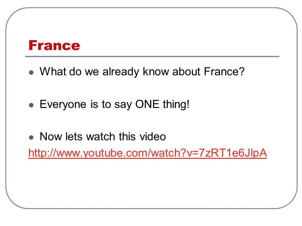 France What do we already know about France