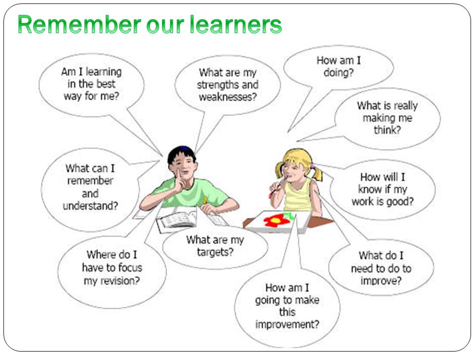 Remember our learners 