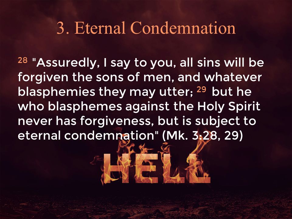 3. Eternal Condemnation