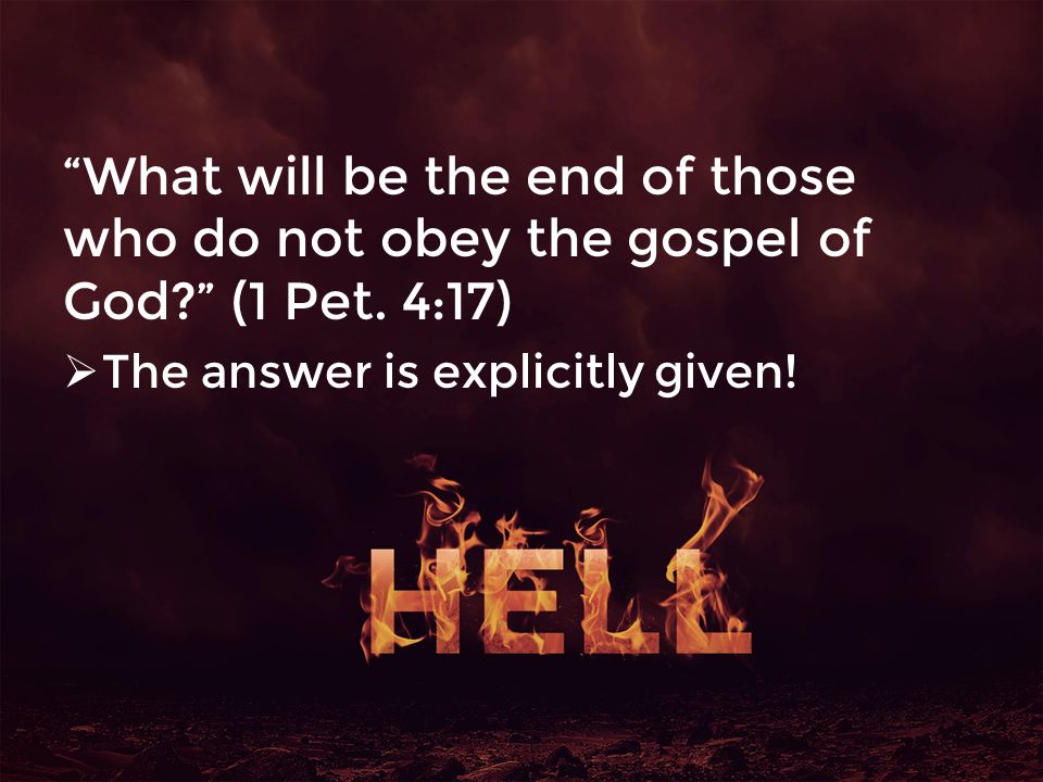 What will be the end of those who do not obey the gospel of God