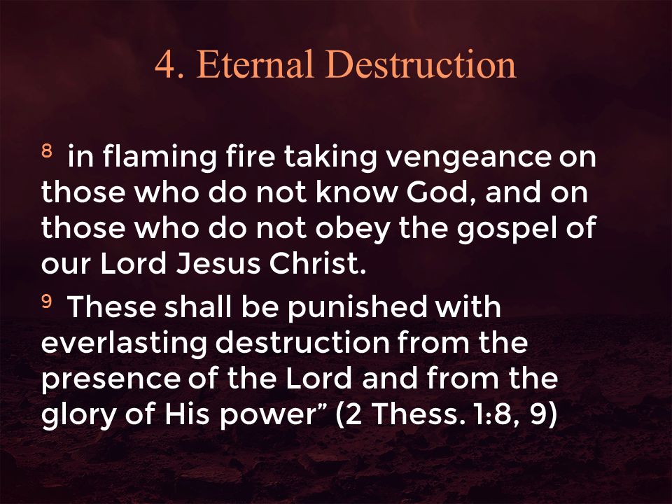 4. Eternal Destruction