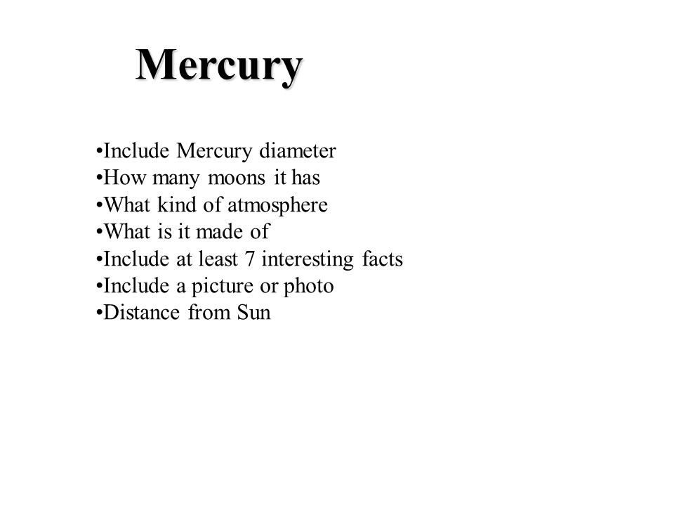 Mercury Include Mercury diameter How many moons it has
