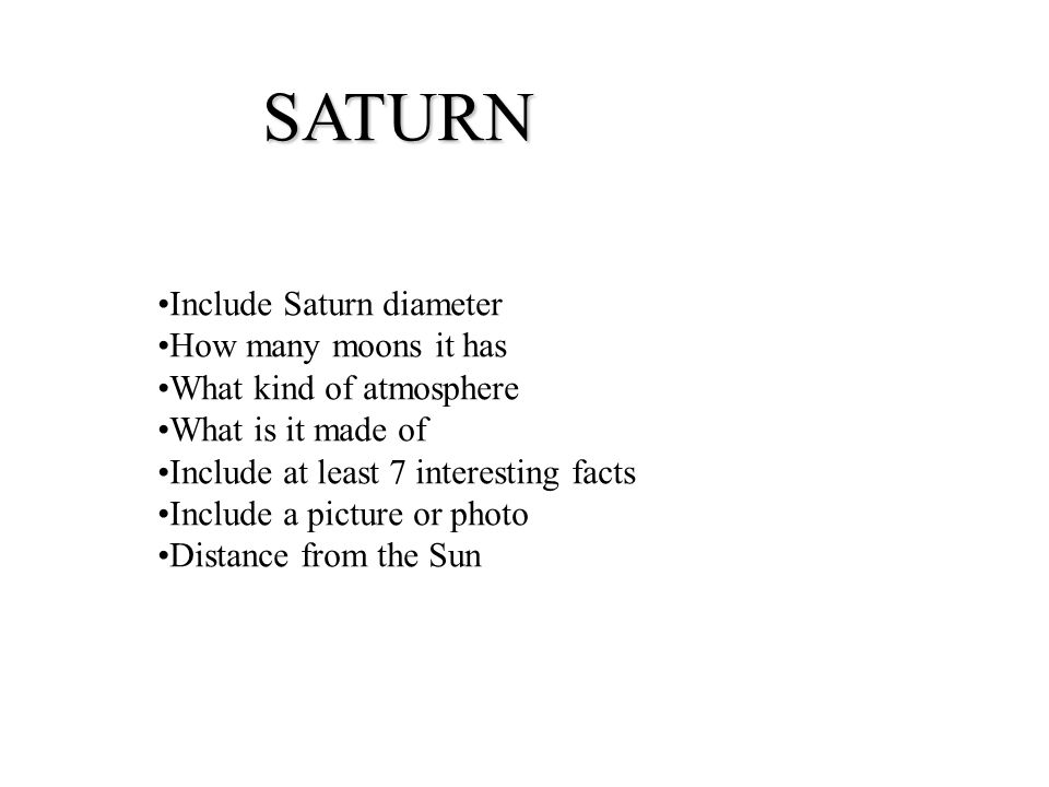 SATURN Include Saturn diameter How many moons it has