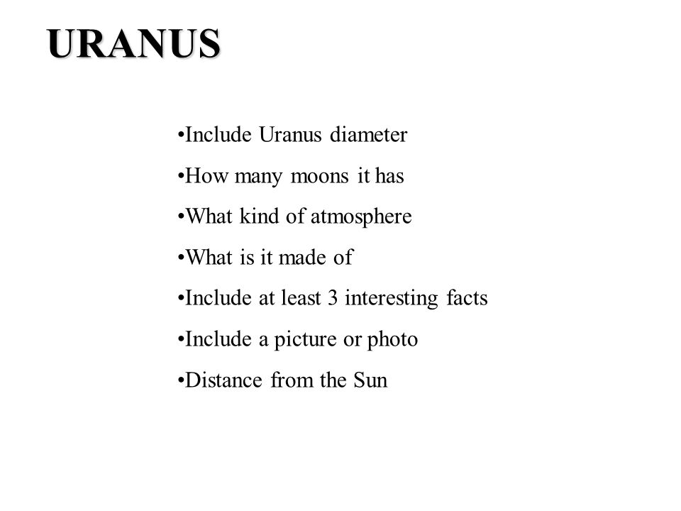 URANUS Include Uranus diameter How many moons it has