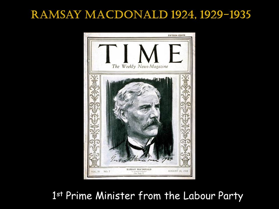 1st Prime Minister from the Labour Party