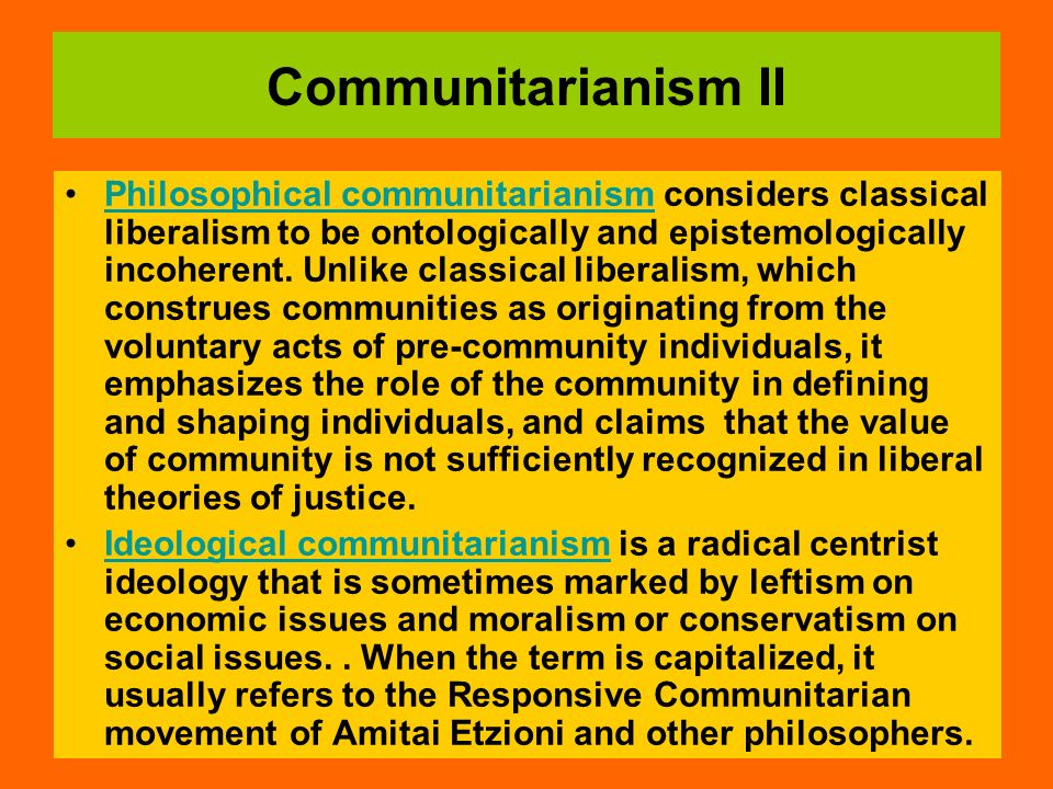 https://slideplayer.com/slide/6380220/22/images/14/Communitarianism+II.jpg
