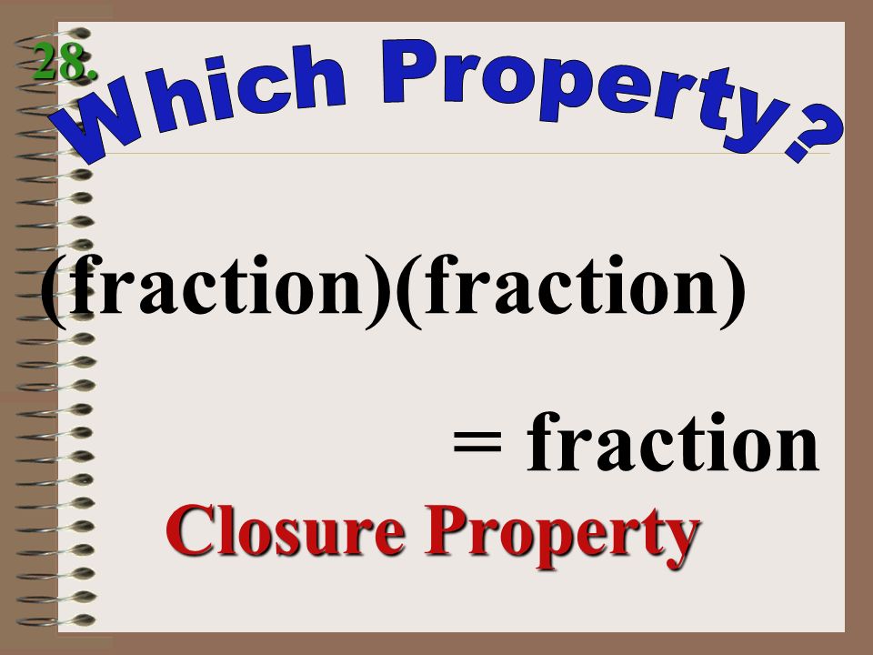 (fraction)(fraction) = fraction