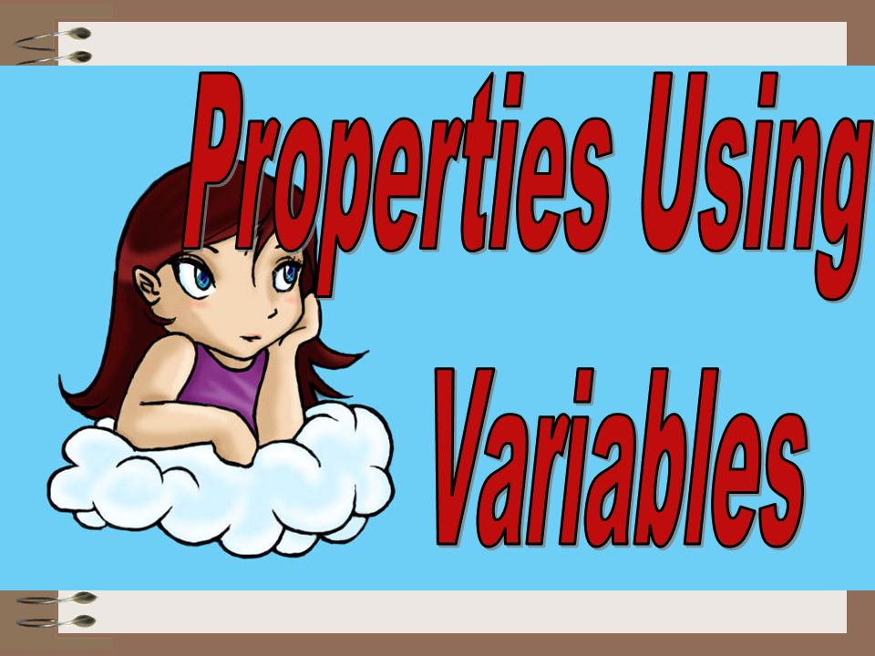 Properties Using Variables