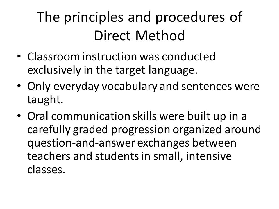 The principles and procedures of Direct Method