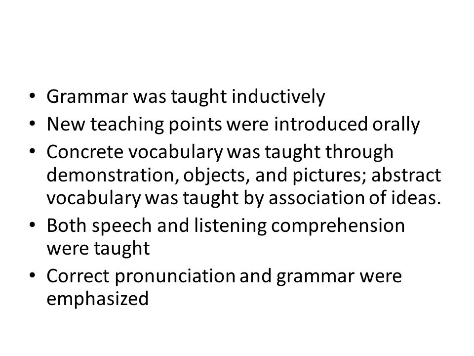 Grammar was taught inductively