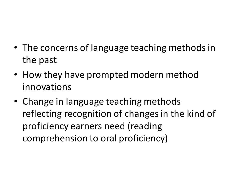 The concerns of language teaching methods in the past