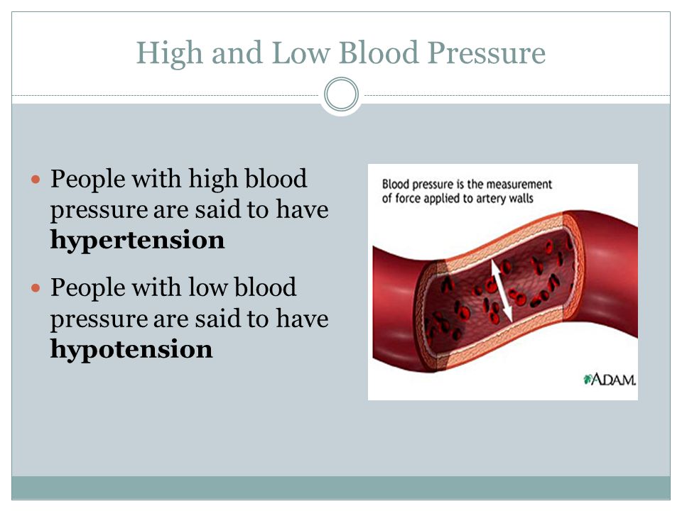 High and Low Blood Pressure
