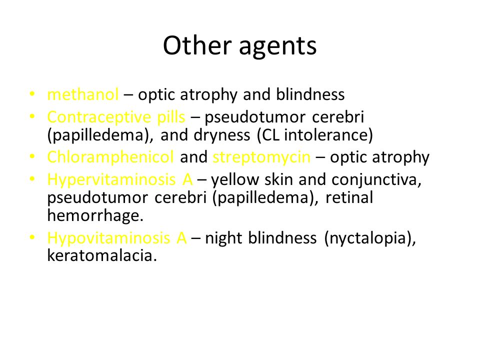 Other agents methanol – optic atrophy and blindness