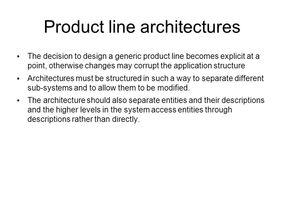 Product line architectures