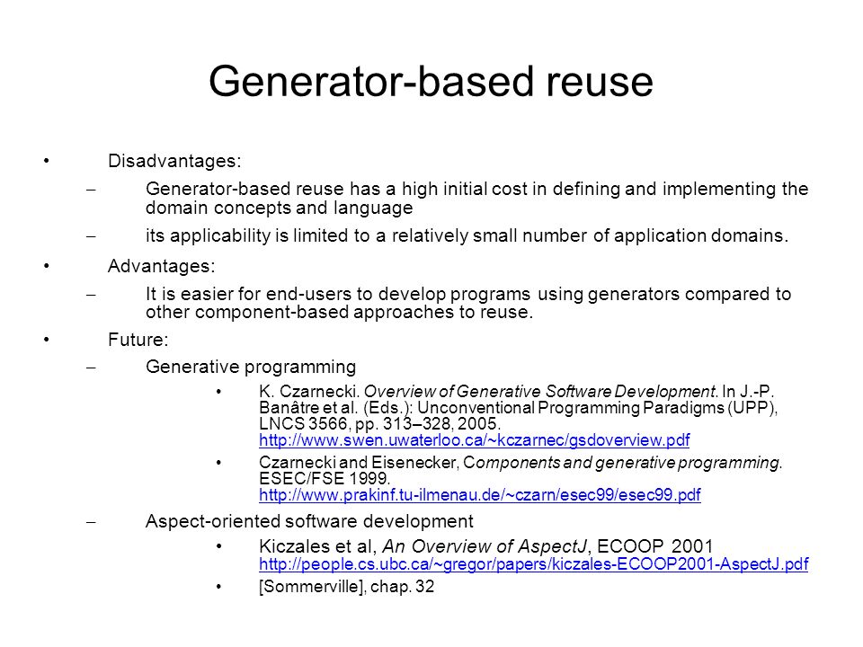 Generator-based reuse