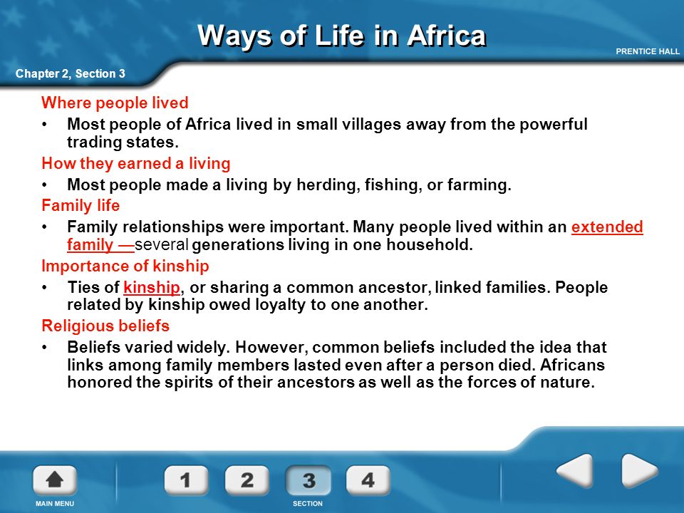 Ways of Life in Africa Where people lived