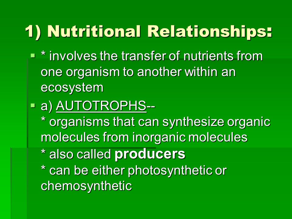1) Nutritional Relationships: