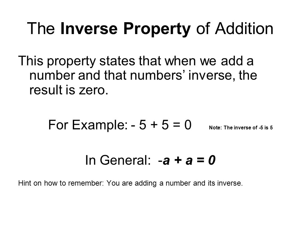 The Inverse Property of Addition
