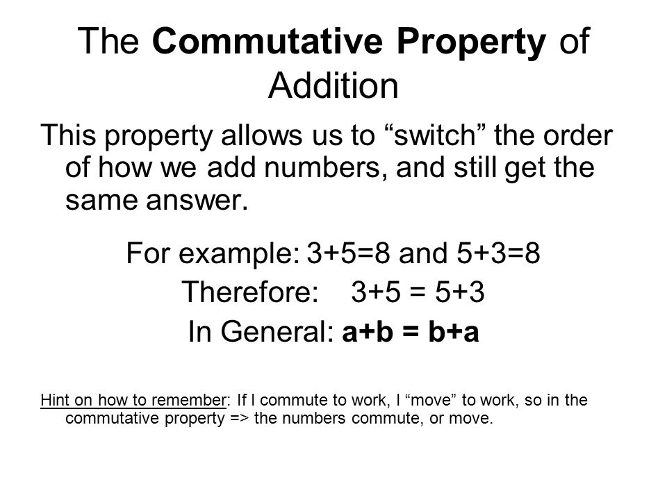 The Commutative Property of Addition