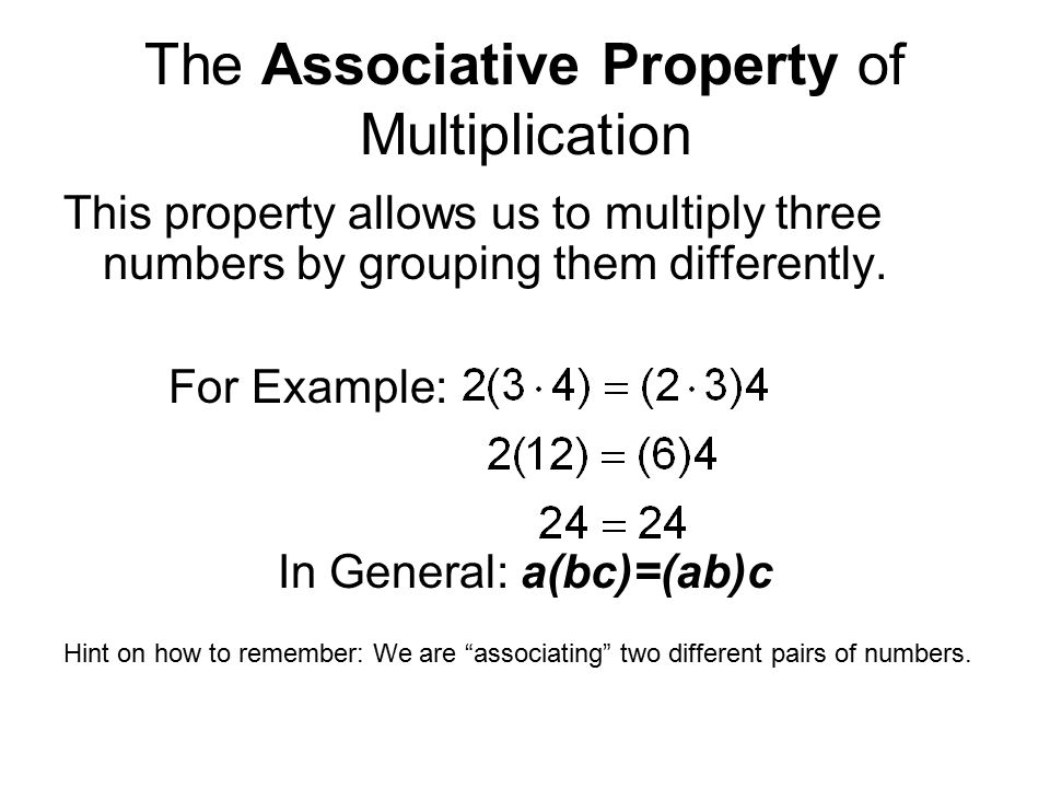 The Associative Property of Multiplication