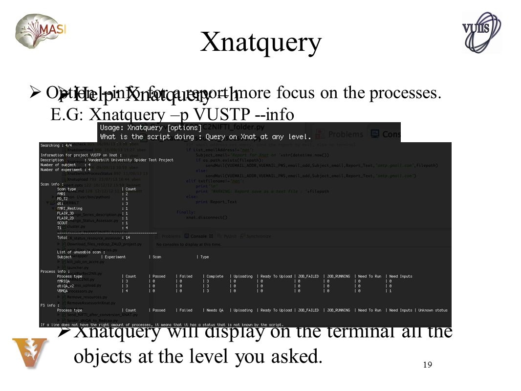 Xnatquery Help: Xnatquery –h