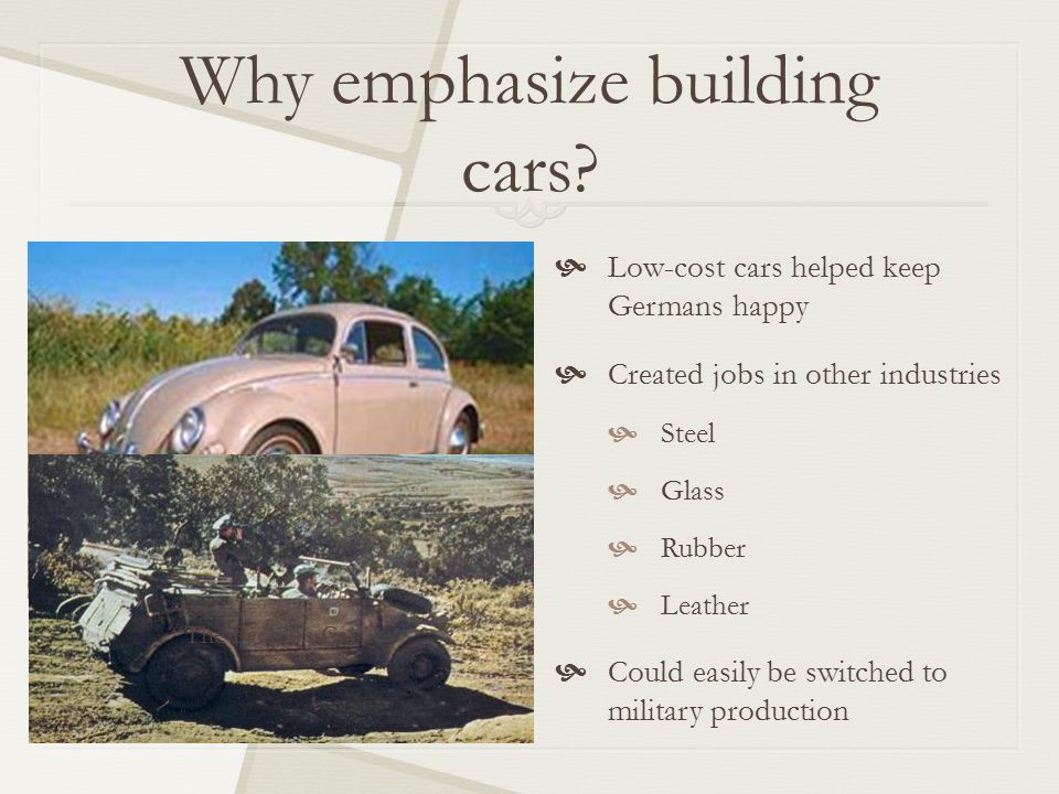 Why emphasize building cars