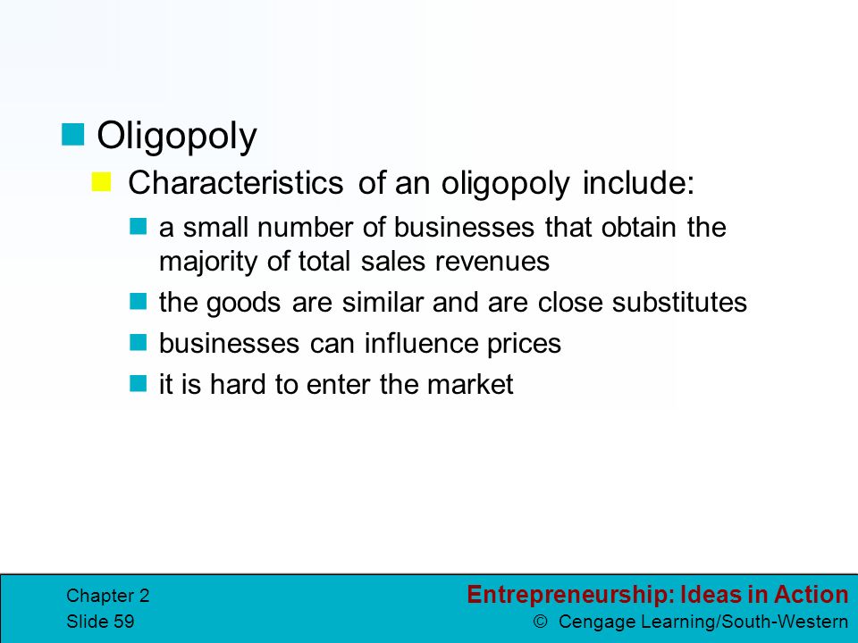 Oligopoly Characteristics of an oligopoly include: