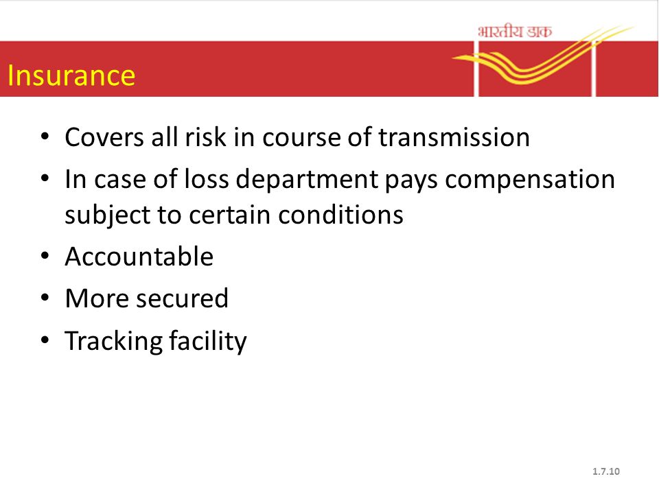 Insurance Covers all risk in course of transmission