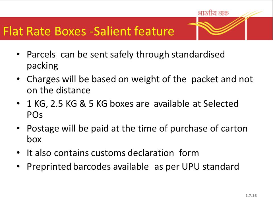 Flat Rate Boxes -Salient feature